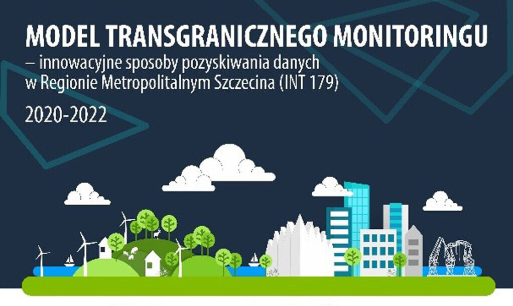 Werbegrafik des Interreg-Projekts 179: Modell eines grenzüberschreitenden Monitorings - innovative Methoden zur Datenerhebung in der Metropolregion Stettin